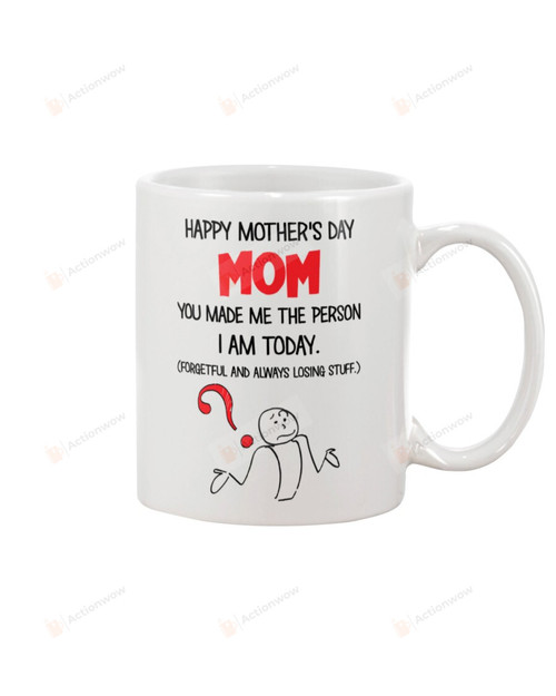 Family Happy Mother's Day Mom You Made Me Person Gift For Mom Ceramic Mug Great Customized Gifts For Birthday Christmas Thanksgiving Mother's Day 11 Oz 15 Oz Coffee Mug