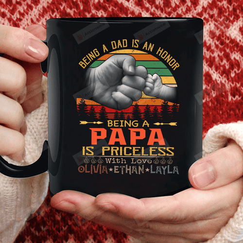 Personalized Retro Hands Punch Together Mug Being A Dad Is An Honor Being a Papa Is Priceless Mug Best Gifts From Son And Daughter To Dad On Father's Day 11 Oz - 15 Oz Mug