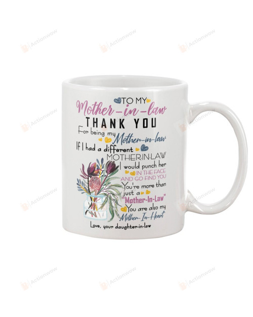 Personalized To My Mother-in-law Mug Flower Thank You For Being My Mother-in-law Perfect Gifts From Daughter-in-law Christmas Thanksgiving Mother's day White Mug 11oz 15oz