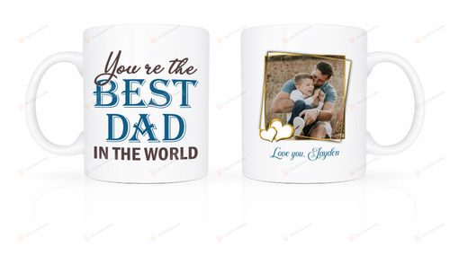 Personalized You Are The Best Dad In The World Custom Photo White Mugs Ceramic Mug Great Customized Gifts For Birthday Christmas Thanksgiving Father's Day 11 Oz 15 Oz Coffee Mug