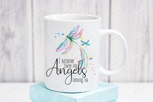 I Believe There Are Angels Among Us Ceramic Coffee Spiritual Dragonfly Angel Coffee Cup Gifts For Mom Nana Sister
