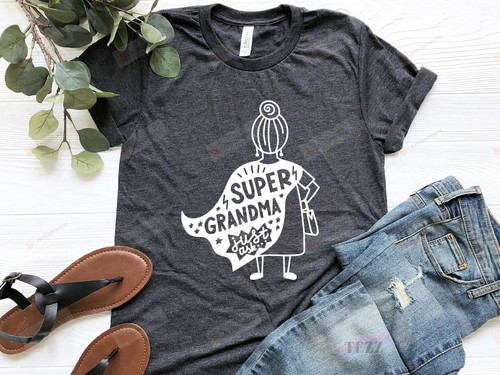 Super Grandma Shirt, Grandma Shirt, Gift For Grandma, Mothers Day Gift, Best Grandma T shirt