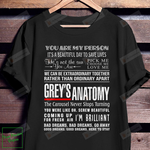 Grey's Anatomy Shirt, Greys Anatomy Quotes T-shirt, Grey's Anatomy tee, You Are My Person Shirt, It's a Beautiful Day to Save Lives Shirt