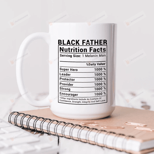 Black Father Nutrition Facts Mug Black Dad Mug Funny Father Mug Father's Day Gift For Grandpa Father Husband Son Gift For Family Friend Colleagues Men Gift For Him