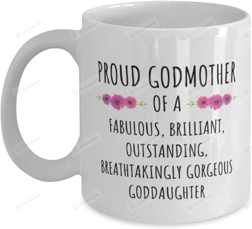 Proud Godmother Mug, Godmother Gifts, Mother's Day Mug Ceramic Coffee Mug