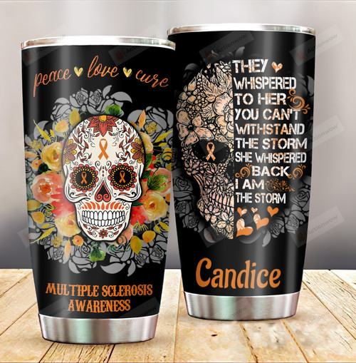 Personalized Multiple Sclerosis Whispered Stainless Steel Tumbler Cup