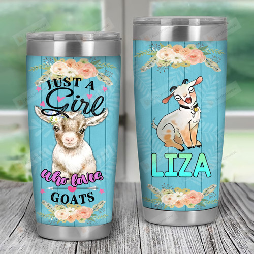 Personalized Farmer Just A Girl Who Loves Goats Tumbler
