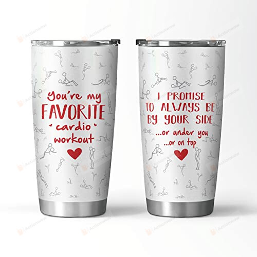 You're My Favorite Cardio Workout I Promise To Always Be By Your Side Stainless Steel Wine Tumbler Cup