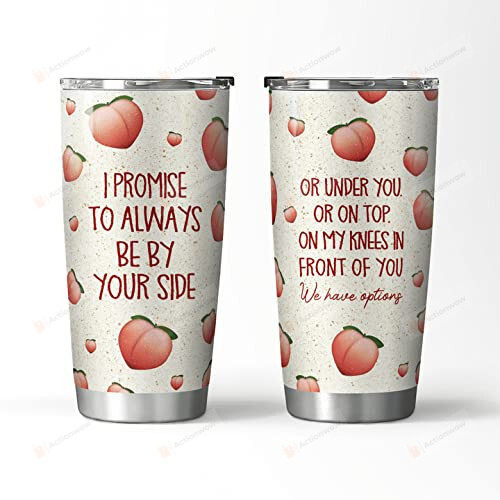 Peach I Promise To Always Be By Your Side On My Knee In Front Of You Stainless Steel Tumbler Cup