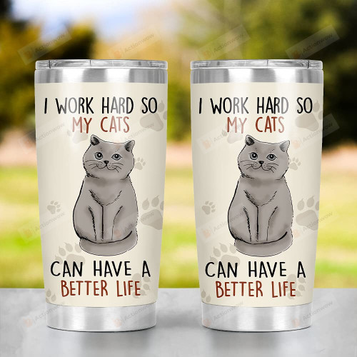 Cats Can Have A Better Life Stainless Steel Wine Tumbler Cup