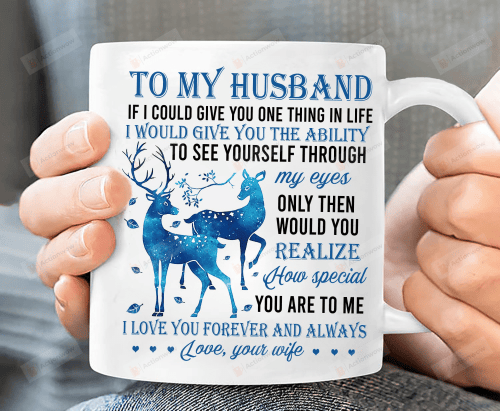 To My Husband, Deer Watercolor Painting, I Love You Forever And Always - Couple White Mug