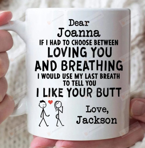 Custom Name Couple Mug I Like Your Butt Mug Ceramic Coffee Mug