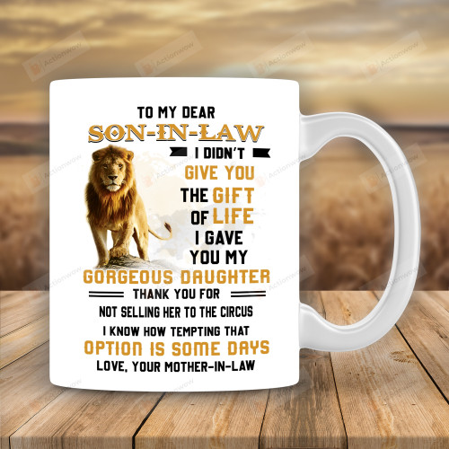 Personalized Mug To My Son-In-Law I Never Forget That I Love You Mug, Old Lion Mug, Gift For Son-In-Law From Mother-In-Law, Birthday Gift