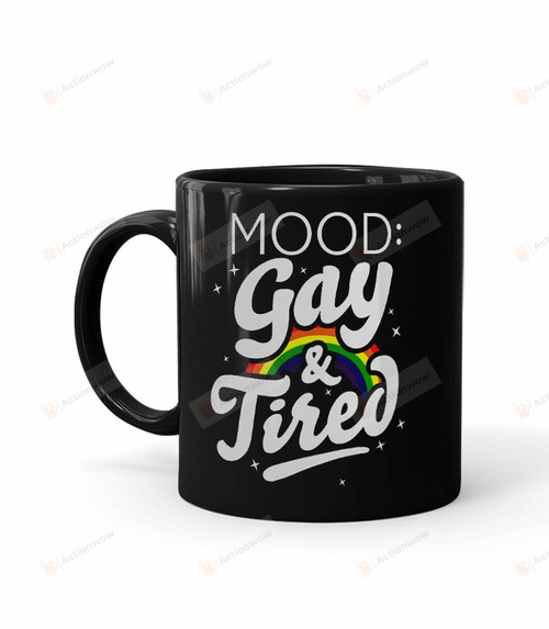 Black Ceramic Mug Mood Gay & Tired Mug