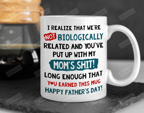 Step Dad Fathers Day Gifts, Not Biologically Dad Coffee Mug, Bonus Dad Gifts From Kids, Gifts For Stepdad From Stepchild