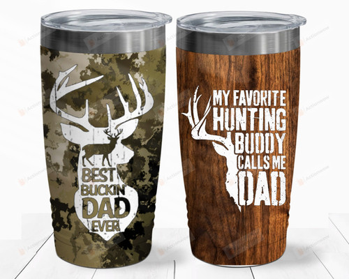 Hunting Dad Tumbler, Best Buckin Dad Ever Tumbler, Fathers Day Gifts For Hunting Buddy, Deer Hunting Tumbler For Dad, Gift for Hunter