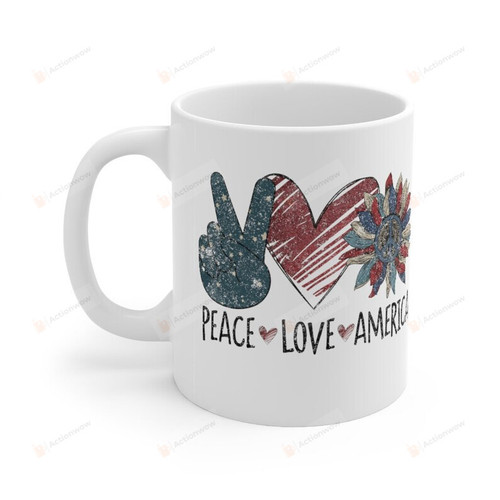 Peace Love America Mug, 4th Of July Mug, Happy Independence Day Mug