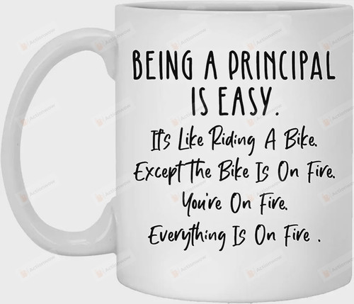 Being Principal Is Easy Like Riding A Bike Mug, Funny Principal Gifts, Gift For Principal Teacher Coworker, Gift For Principal On Birthday