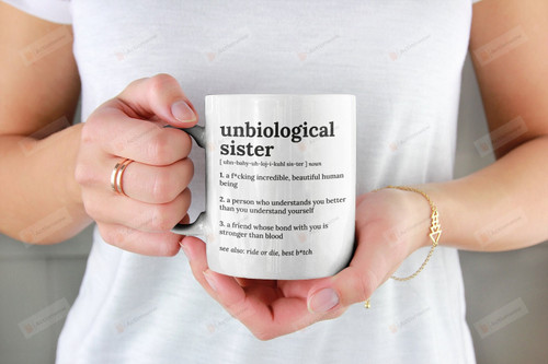 Funny Unbiological Sister Definition Mug, Unbiologic Sisters Mug, Gifts For Sisters Sibling Friends, Birthday Gifts