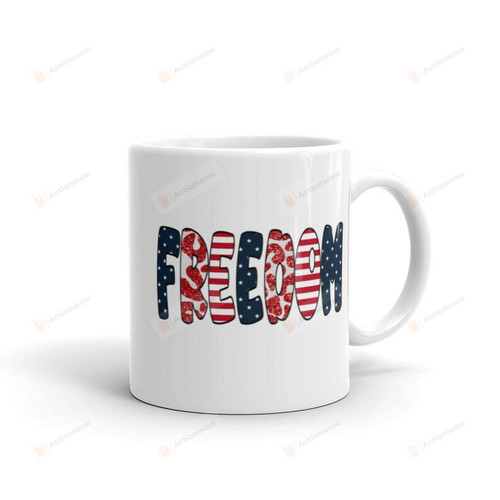 Freedom Mug, The Usa Mug, 4th Of July Mug, Happy Independence Day Mug