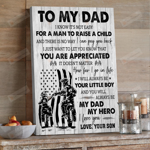 Personalized To My Dad Portrait Poster Canvas, I Know It's Not Easy For A Man To Raise A Child Portrait Poster Canvas, Father's Day Gift Portrait Poster Canvas