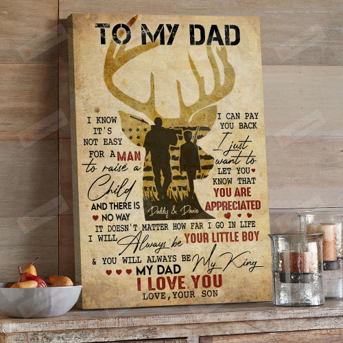Personalized To My Dad Dear Hunting Portrait Poster Canvas, I Know It's Not Easy For A Man To Raise A Child Portrait Poster Canvas, Father's Day Gift Portrait Poster Canvas