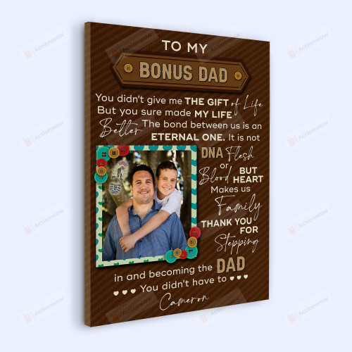 Personalized To My Bonus Dad Portrait Poster Canvas, Thanks For Stepping In And Becoming The Dad Portrait Poster Canvas, Father's Day Gift Portrait Poster Canvas