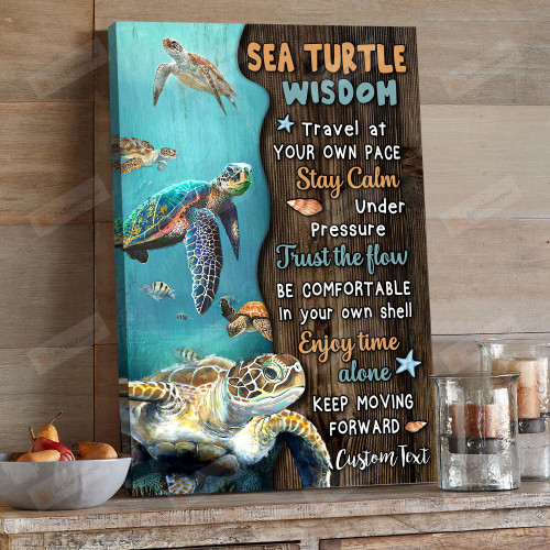 Personalized Sea Turtle Wisdom Portrait Poster Canvas, Travel At Your Own Pace Portrait Poster Canvas, Turtle Lover Gift Portrait Poster Canvas