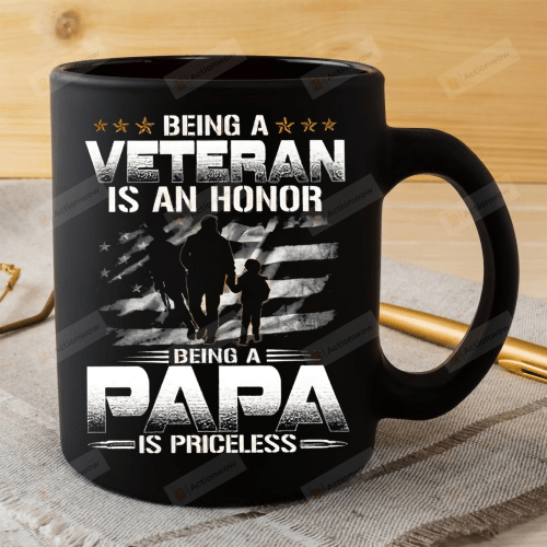 Being A Veteran Is An Honor Mug, Being A Dad Is Priceless Mug, Fathers Day Mug, U.S Flag Mug, Patriotic Mug, Veteran Mug, Gift For Veteran, For Father Dad