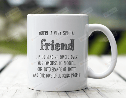 Very Special Friend Mug, Bestie Mug, Best Friend Mug, Friendship Mug, Bff Mug, True Friends Mug, Gift For Friends Best Friends