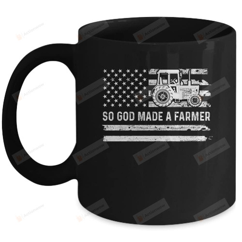 American Flag Tractor So God Made A Farmer Mug Mother's Day Gifts Present To Mom Grandma From Family Mug Ceramic Coffee Cup 11 Oz 15 Oz