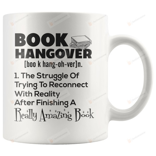 Book Hangover Definition Mug, Bookaholic Mug, Book Lovers Mug, Reading Addicts Mug, Book Addicts Mug, Gifts For For Friends, Book Lovers, For Bookworm