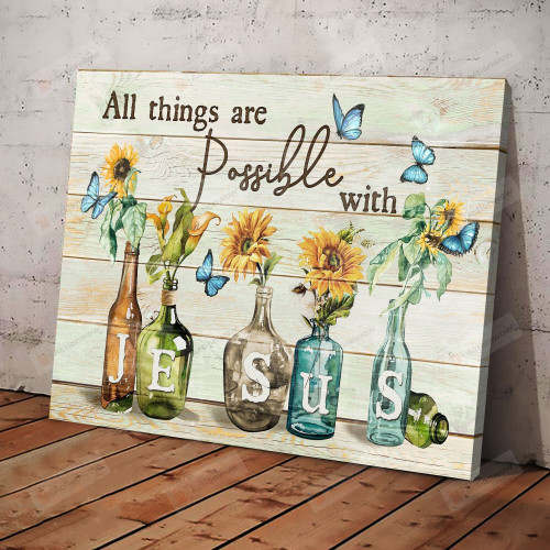 Christian Wall Art Sunflower, All Things Are Possible With Jesus Canvas Print, Jesus Poster Canvas Art