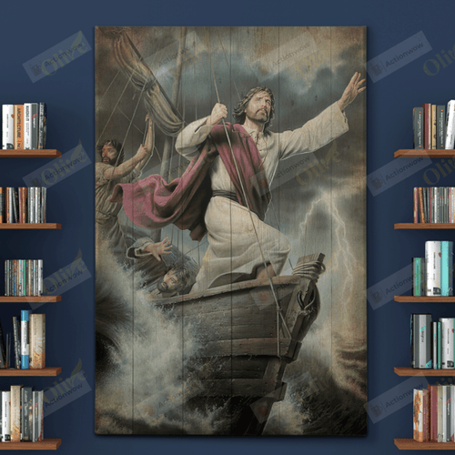 Jesus On Boat Calms The Storm Poster Canvas, Christian Lover Poster Canvas Print, Jesus Poster Canvas Art
