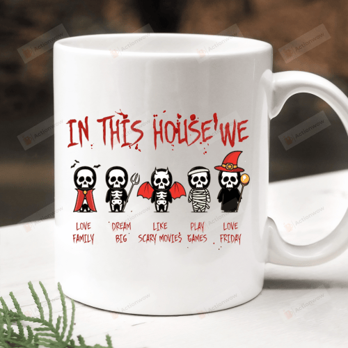 In This House We Love Family Dream Big Like Scary Movies Play Games Mug, Cute Chibi Skull Mascot Coffee Mug, Halloween Ceramic Coffee Mug, Spooky Season