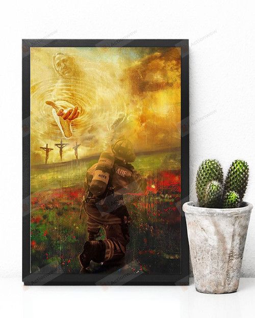 Jesus And Firefighter Poster Canvas, Firefighter Gift Poster Canvas Print, Jesus Poster Canvas Art