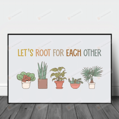 Let's Root For Each Other Horizontal Poster Back To School Poster Canvas Wall Decoration Signs For Class Boho Classroom Decor, Classroom Poster, Plant Decor, Playroom Decor, Be Kind, Child Art