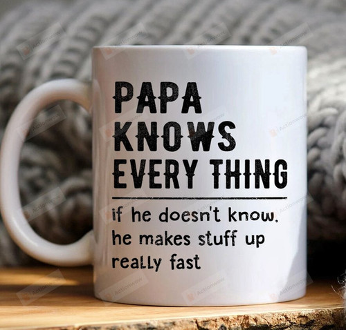 Papa Knows Everything Mug, Birthday Gift For Papa, Gift For Dad, Papa Mug, Gift For Him, Gift For Fathers Day, Dad Mug