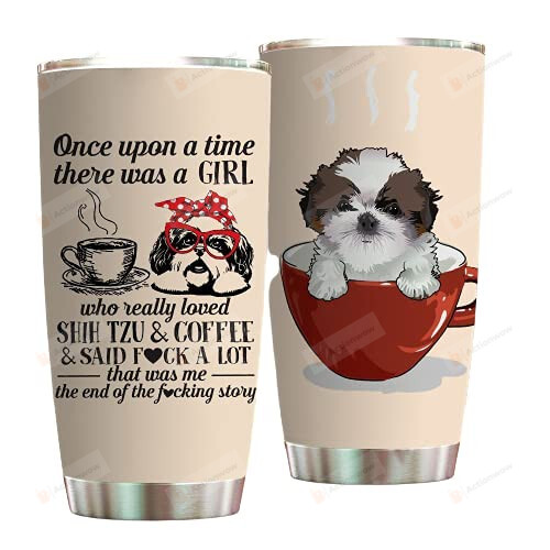 Shih Tzu In Red Cup Picture Tumbler Cup A Girl Loved Coffee And Shih Tzu Tumbler Stainless Steel Insulated Tumbler 20 Oz Best Gifts For Dog Mom Birthday Christmas Gifts Dog Lovers Coffee Lovers