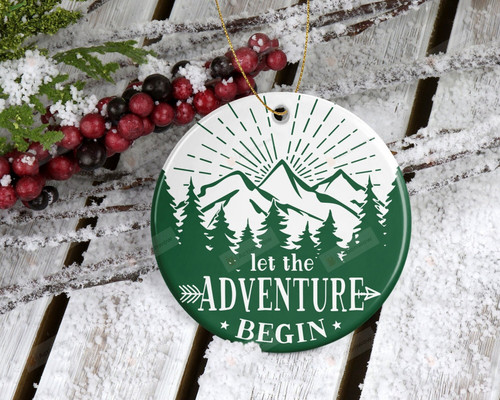 Let The Adventure Begin Ornament, Mountain Camping Ornament, Travelling Gift Ornament
