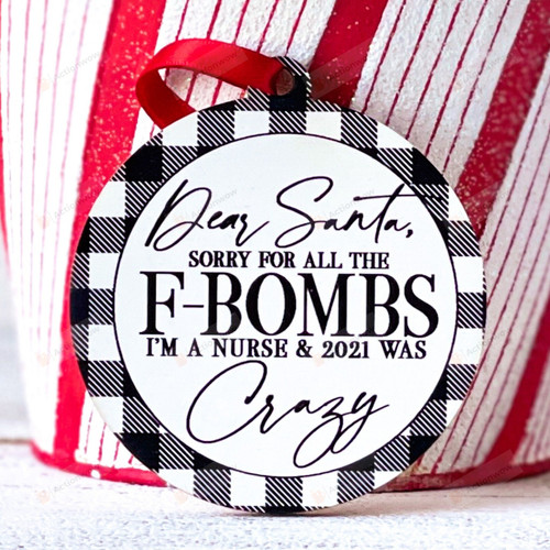 2021 Is Crazy Ornament, Gift For Nurse Ornament, Christmas Gift Ornament