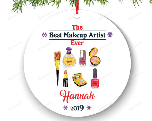 Personalized Beautician Makeup Artist Ever Christmas Ornament Sephora Mac Make Up Lover Beauty School Hairdresser Salon Owner Stylist Christmas Tree Ornament
