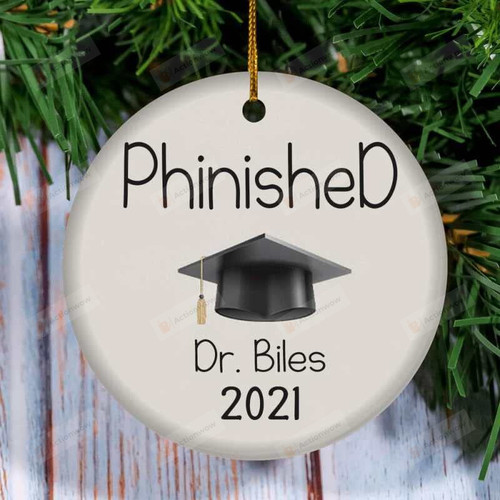 Phinished Phd Ornament, Personalized Phd Christmas Ornament, Phd Graduation Gift For Phd Student