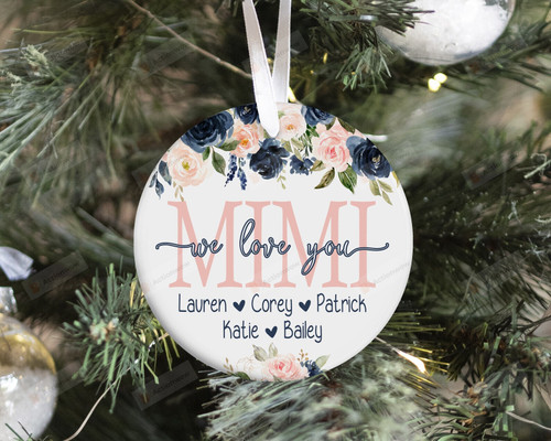Personalized Floral Mimi We Love You Ornament, Gift For Parent Or Grandparent Ornament, Christmas Gift Ornament