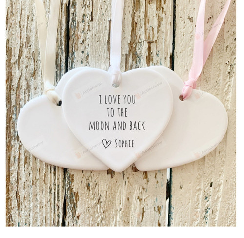 Personalized I Love You To The Moon And Back Ornament, Mothers Day Gift Ornament, Christmas Gift Ornament