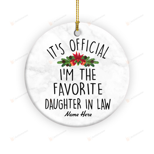 Personalized It's Official I'm The Favorite Daughter-In-Law Ornament, Family Ornament, Wedding Gifts For Mother In Law From Daughter In Law