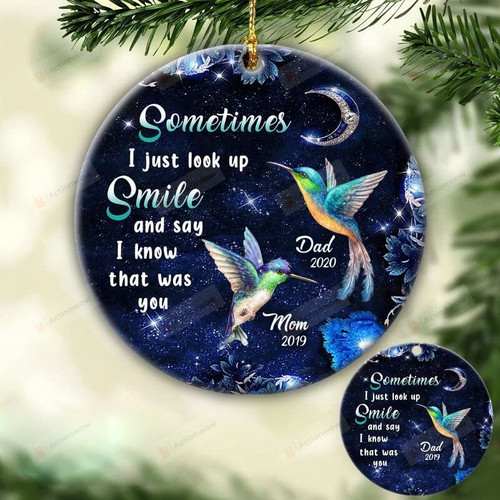 Personalized Memorial Ornament Sometime I Look Up Smile Hummingbird Ornament Trees Decor Memorial Christmas Decoration In Loving Memory Of Loved Lost Custom Memorial Gifts For Loss Of Mother Father