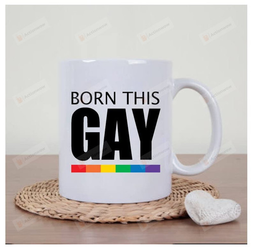 Born This Gay Coffee Mug Rainbow Pride Mug, Gay Pride Mug, Lgbtq Pride Mug Equality Gift Gay Pride Mug Gift For Lesbian Bi Lgbt Couple Gay Love Genderqueer Mug Transgender Mugs