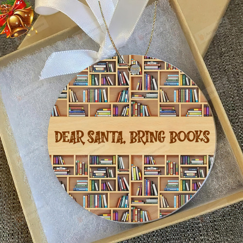 Dear Santa Bring Books Ornament, Christmas Books Hanging Decoration Gifts For Reading Lovers, Bookworm Bookish Christmas Gifts