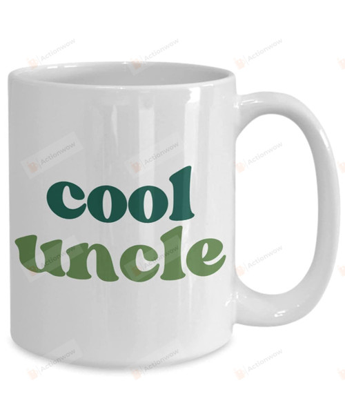 Cool Uncle Mug Uncle Gifts For Uncle Uncle Birthday With Kids Uncle To Be Funny Uncle